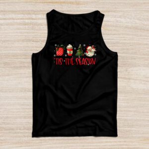 Tis The Season Christmas Coffee Lover Santa Claus Xmas Gifts Tank Top