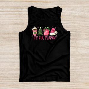 Tis The Season Christmas Coffee Lover Santa Claus Xmas Gifts Tank Top