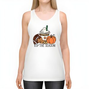 Tis The Season Pumpkin Leaf Latte Fall Thanksgiving Football Tank Top 2 3