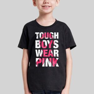 Tough Boys Wear Pink Cool Pink Breast Cancer Awareness Kids T Shirt 1 4