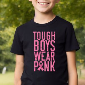 Tough Boys Wear Pink Cool Pink Breast Cancer Awareness Kids T Shirt 2 1