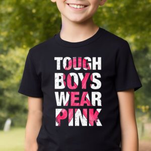 Tough Boys Wear Pink Cool Pink Breast Cancer Awareness Kids T Shirt 2 4