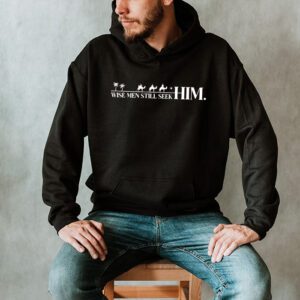 Wise Men Still Seek Him Christian Christmas Jesus Design Hoodie 2 1