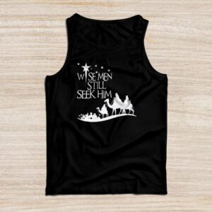 Wise Men Still Seek Him Christian Christmas Jesus Design Tank Top