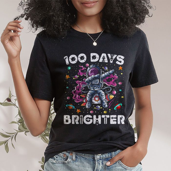 100 Days Brighter 100th Day of School Astronaut Space T Shirt 1 4