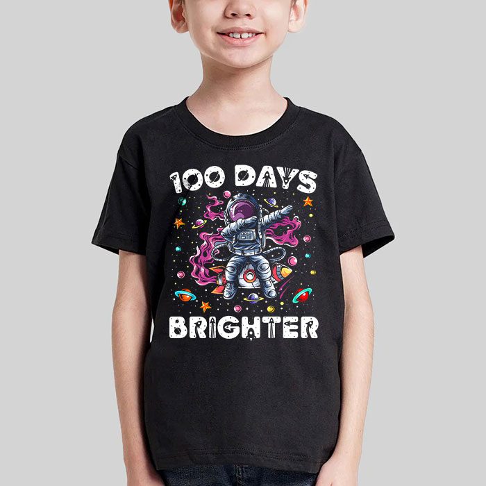 100 Days Brighter 100th Day of School Astronaut Space T Shirt 3 4