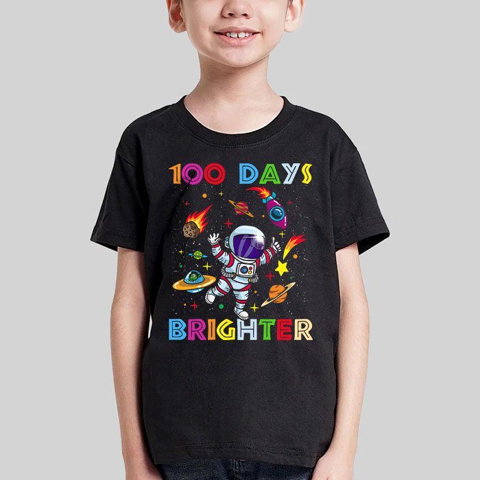 100 Days Brighter 100th Day of School Astronaut Space T Shirt 3