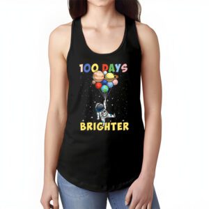 100 Days Brighter 100th Day of School Astronaut Space Tank Top 1 1