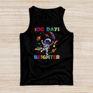 100 Days Brighter 100th Day of School Astronaut Space Tank Top