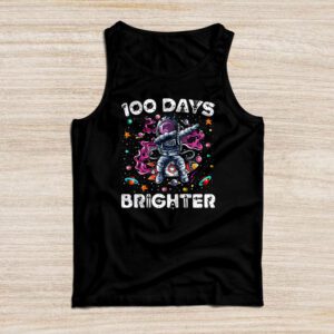 100 Days Brighter 100th Day of School Astronaut Space Tank Top