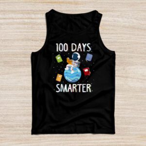 100th Day Of School 100 Days Smarter Books Space Lover Gift Tank Top