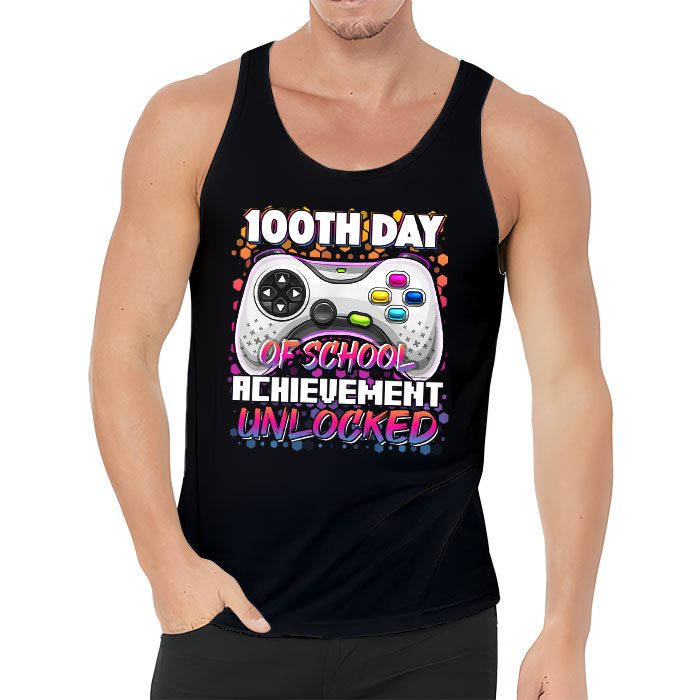 100th-Day-Of-School-Achievement-Unlocked-Video-Game-Kids-Tank-Top-3 100th Day Of School Achievement Unlocked Video Game Kids Tank Top 3 5