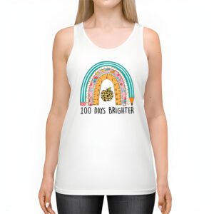 100th Day Of School Teacher 100 Days Brighter Rainbow Tank Top 2 2