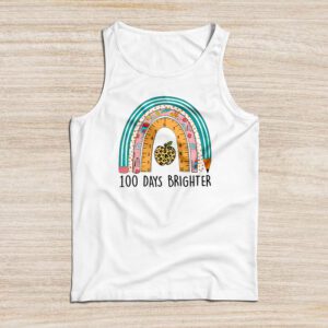 100th Day Of School Teacher 100 Days Brighter Rainbow Tank Top