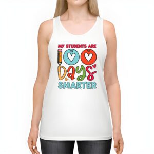 100th Day of School My Students are 100 Days Smarter Teacher Tank Top 2