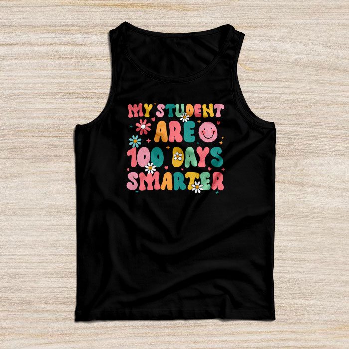 100th-Day-of-School-My-Students-are-100-Days-Smarter-Teacher-Tank-Top 100th Day of School My Students are 100 Days Smarter Teacher Tank Top