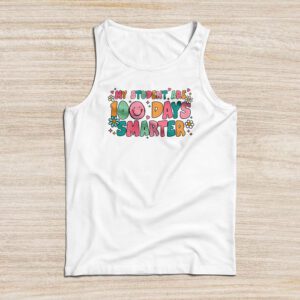 100th Day of School My Students are 100 Days Smarter Teacher Tank Top
