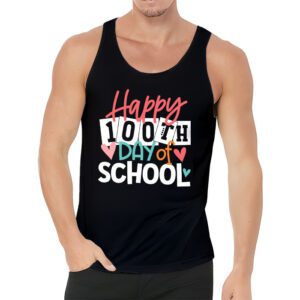 100th Day of School Teachers Kids Child Happy 100 Days Tank Top 3 11