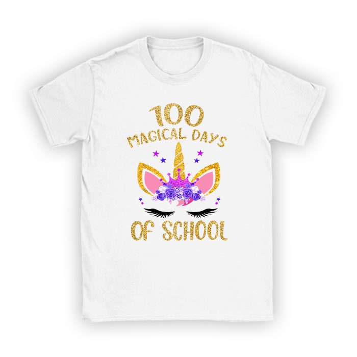 100th Day of School Unicorn 100 Magical Days Teacher Girls T-Shirt