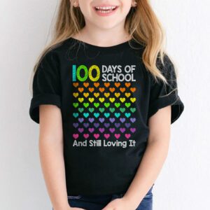 100th Day of School and Still Loving It 100 Rainbow Hearts T-Shirt 1 100th Day of School and Still Loving It 100 Rainbow Hearts T Shirt 1 4