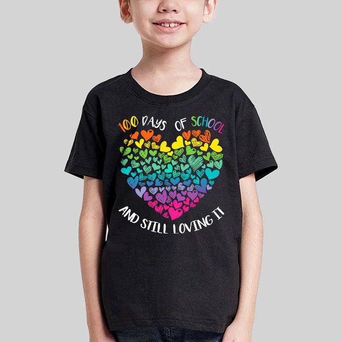 100th Day of School and Still Loving It 100 Rainbow Hearts T Shirt 2 1