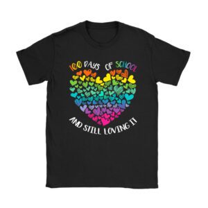 100th Day of School and Still Loving It 100 Rainbow Hearts T-Shirt
