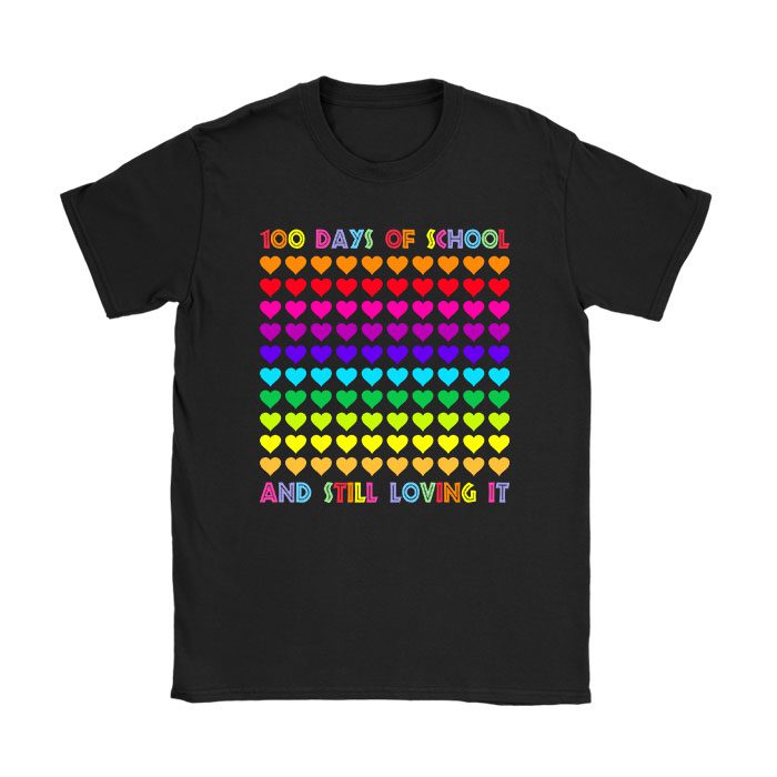 100th-Day-of-School-and-Still-Loving-It-100-Rainbow-Hearts-T-Shirt 100th Day of School and Still Loving It 100 Rainbow Hearts T-Shirt