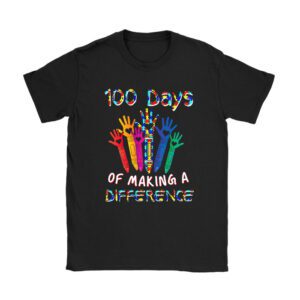Autism Awareness Making Differences 100 Days Of School T-Shirt