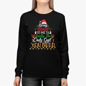 Being Related To Me Funny Christmas Family Xmas Pajamas Longsleeve Tee 2 10