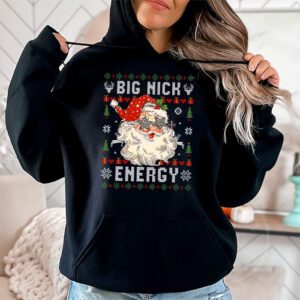 Big Nick Energy Santa Naughty Adult Ugly Christmas Sweater Hoodie 1 2