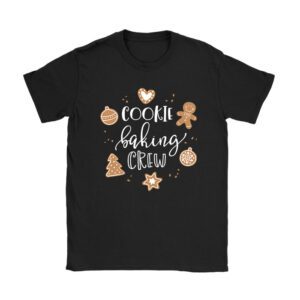 Cookie Baking Crew Baker Bake Kids Women Christmas Baking T-Shirt