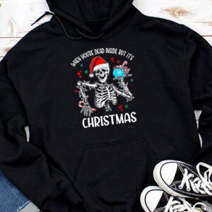 Dead Inside But Its Christmas Skeleton Coffee Xmas Women Men Hoodie