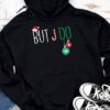 Family Christmas Shirt Couples I Don't Do Matching But I Do Hoodie