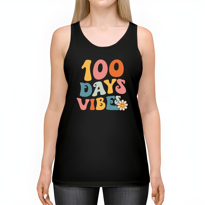 Groovy 100th Day Of School 100 Days Vibes Teacher Kids Tank Top 2 4