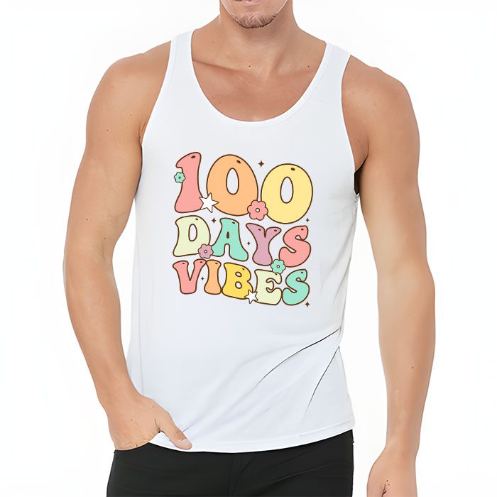 Groovy 100th Day Of School 100 Days Vibes Teacher Kids Tank Top 3 3