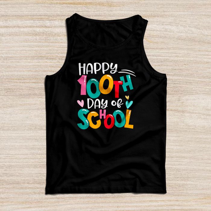 Happy-100-Days-Of-School-Funny-Teacher-Women-Kids-Gifts-Tank-Top Happy 100 Days Of School Funny Teacher Women Kids Gifts Tank Top