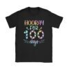 Happy 100th Day Of School Hooray For 100 Days Teachers Kids T-Shirt