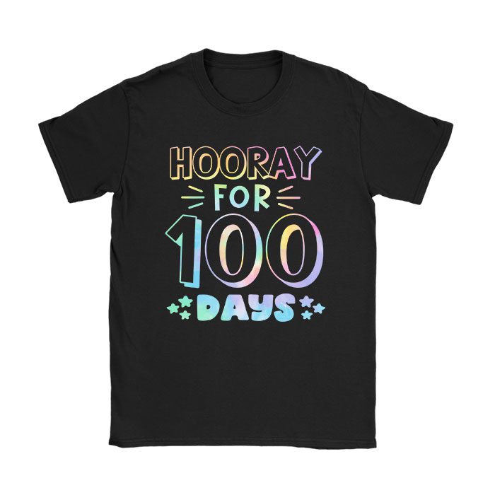 Happy 100th Day Of School Hooray For 100 Days Teachers Kids T-Shirt