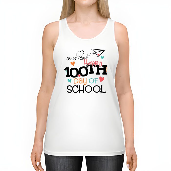Happy 100th Day of School Teacher Kids 100 Days Kindergarten Tank Top 2 2