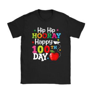 Hip Hip Hooray Happy 100th Day of School Teachers Kids T-Shirt