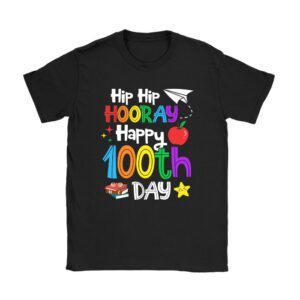 Hip Hip Hooray Happy 100th Day of School Teachers Kids T-Shirt