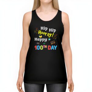 Hip Hip Hooray Happy 100th Day of School Teachers Kids Tank Top 2 Hip Hip Hooray Happy 100th Day of School Teachers Kids Tank Top 2