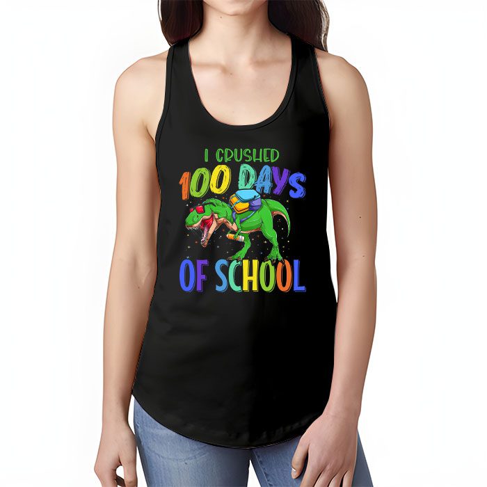 I-Crushed-100-Days-of-School-Dinosaur-Monster-Truck-Gift-Boy-Tank-Top-1 I Crushed 100 Days of School Dinosaur Monster Truck Gift Boy Tank Top 1 2