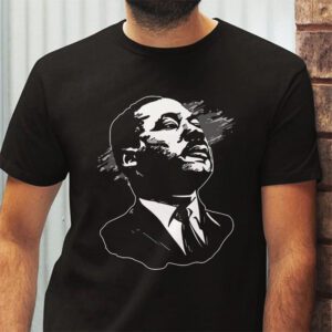 Martin Luther King MLK Day Black History Month T Shirt 2 1