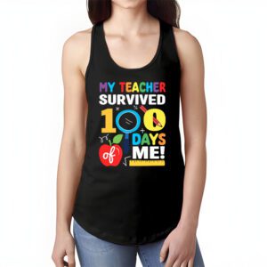 Teacher Survived 100 Days Of Me For 100th Day School Student Tank Top 1 3