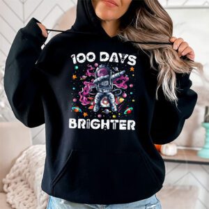100 Days Brighter 100th Day of School Astronaut Space Hoodie 1 4