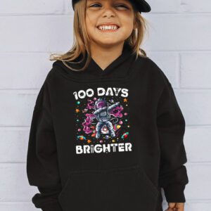 100 Days Brighter 100th Day of School Astronaut Space Hoodie 3 4
