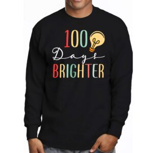 100 Days Brighter Happy 100 Days Of School Teachers Kids Longsleeve Tee 3