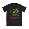 100 Days Brighter Happy 100 Days Of School Teachers Kids T-Shirt