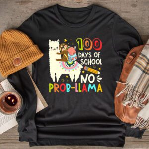 100 Days Of School No Prob-llama Llama Teacher And Student Longsleeve Tee